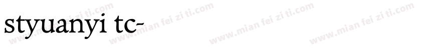 styuanyi tc字体转换